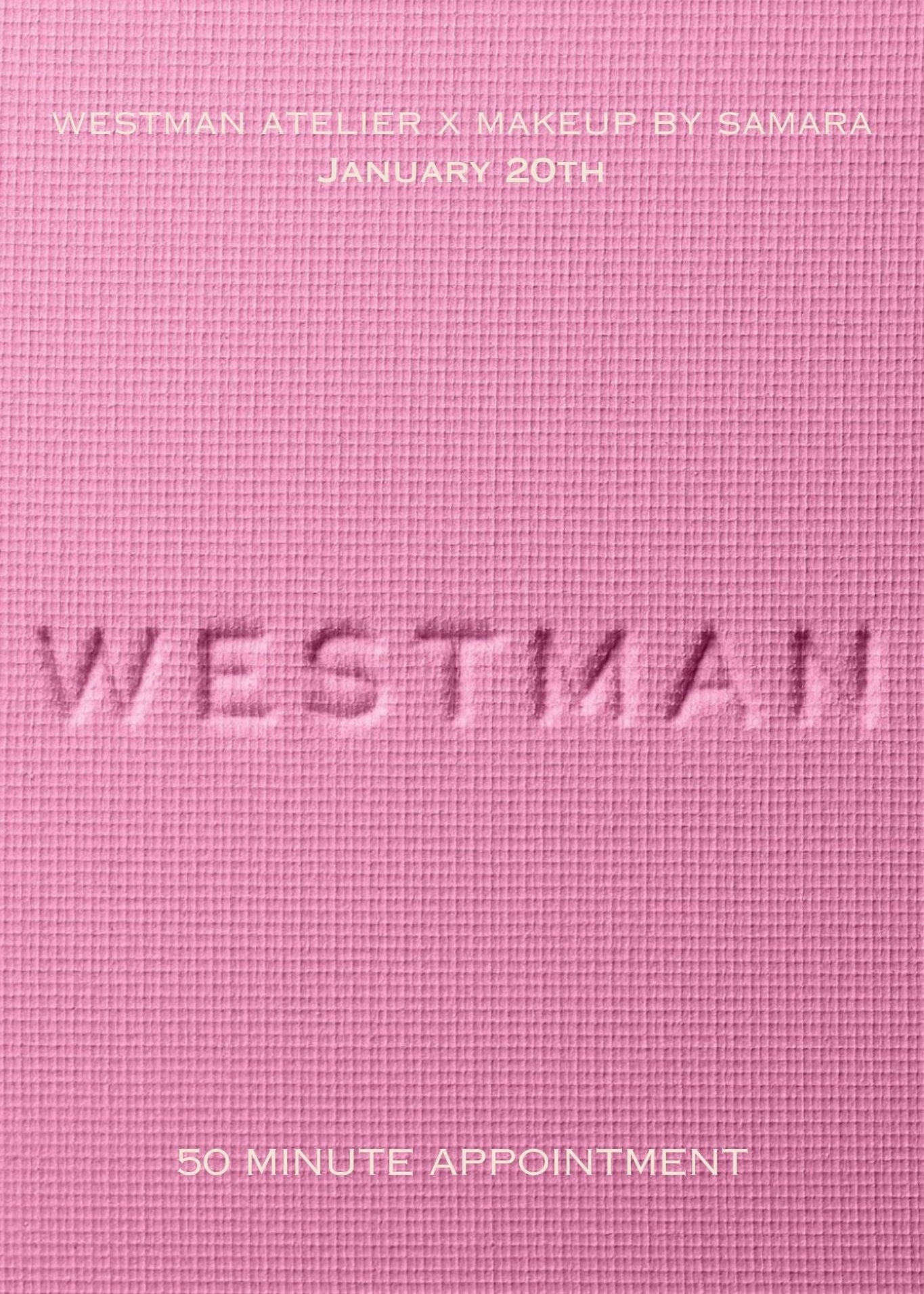 Makeup by Samara x Westman Atelier Appointment // Tuesday, January 20th - Vermillion