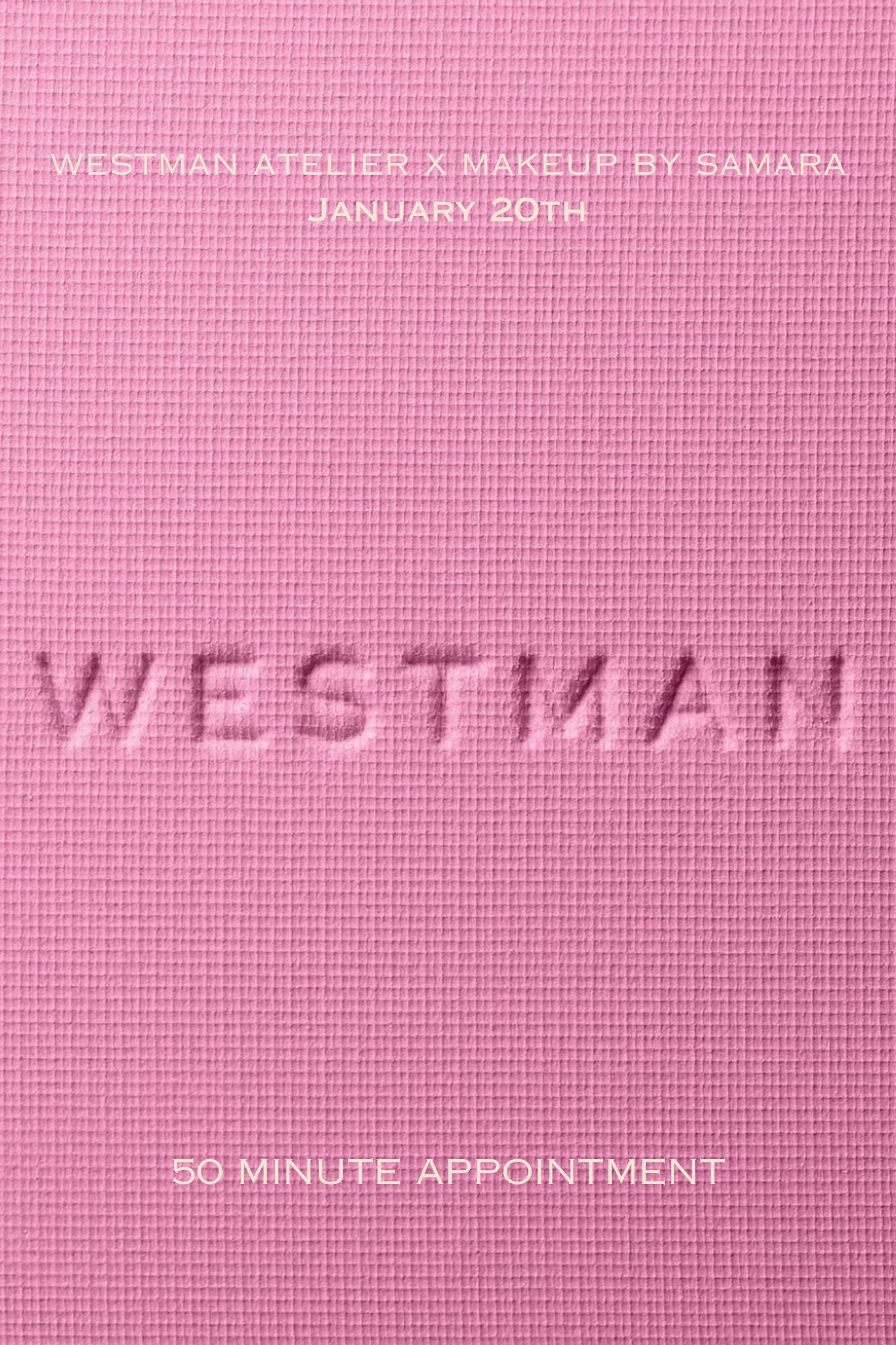 Makeup by Samara x Westman Atelier Appointment // Tuesday, January 20th - Vermillion