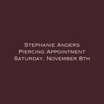 Stephanie Anders Piercing // Saturday, November 8th - Vermillion